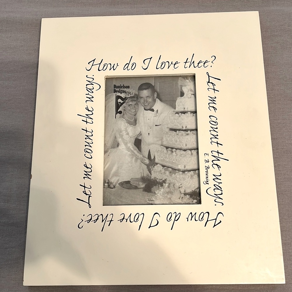 How do I live thee? Picture frame